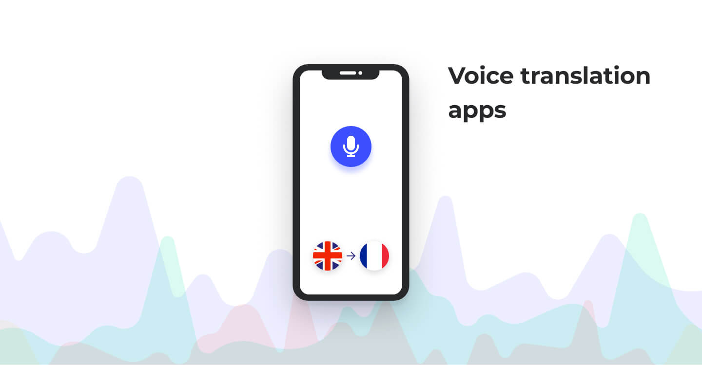 Идея приложения для голосового перевода