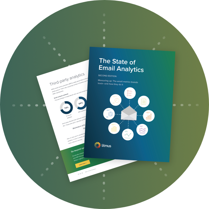 Litmus'tan State of Email Analytics (2. Baskı) raporu