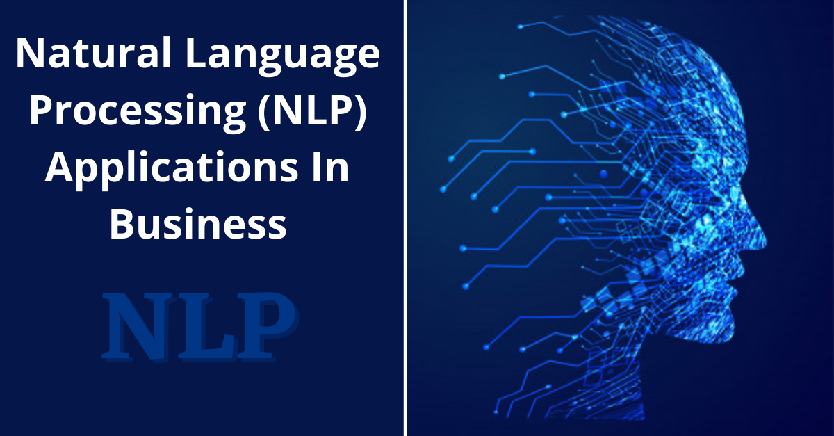 ビジネスにおける自然言語処理（NLP）アプリケーション