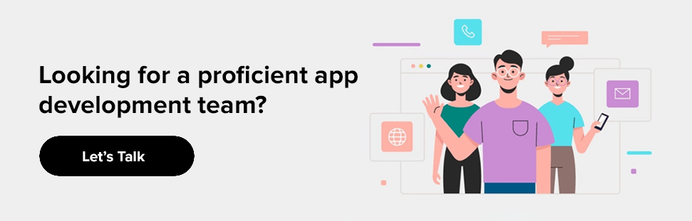looking for a proficient app development team