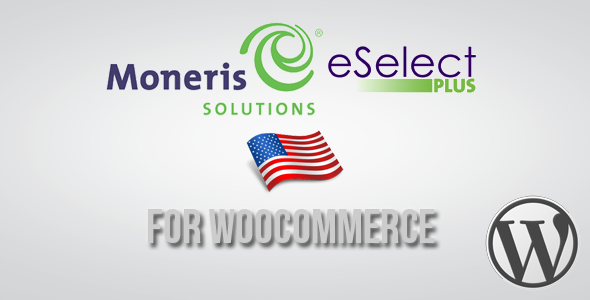 Moneris US eSELECTplus Gateway