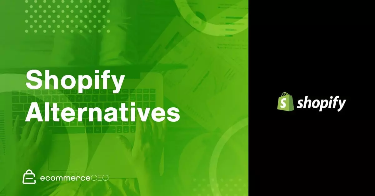 Shopify Alternatives 2020