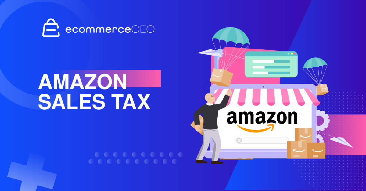 Amazon Sales Tax