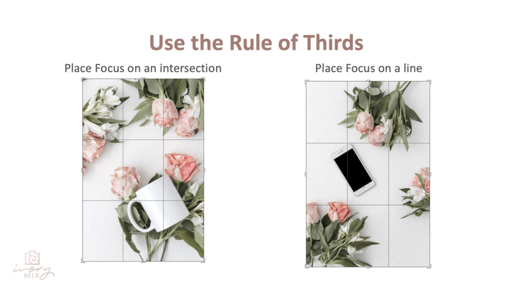Gunakan Aturan Sepertiga di Foto iPhone - tempatkan fokus pada persimpangan atau garis