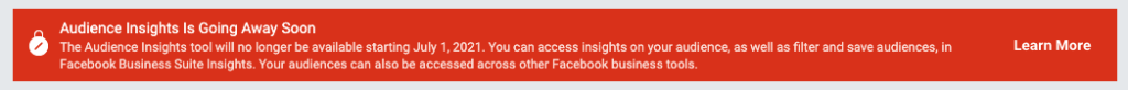 Una pancarta roja que detalla que Audience Insights desaparecerá pronto