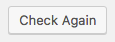 wordPress 更新再次檢查按鈕