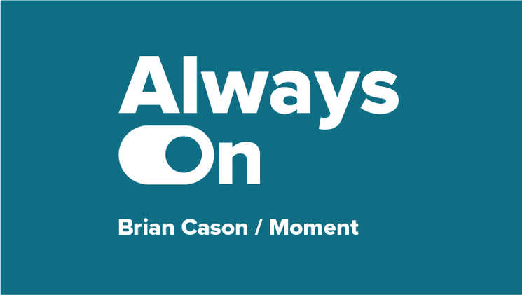 Always On : 4 façons de sécuriser les ressources pour les réseaux sociaux au quotidien, avec Brian Cason de Moment