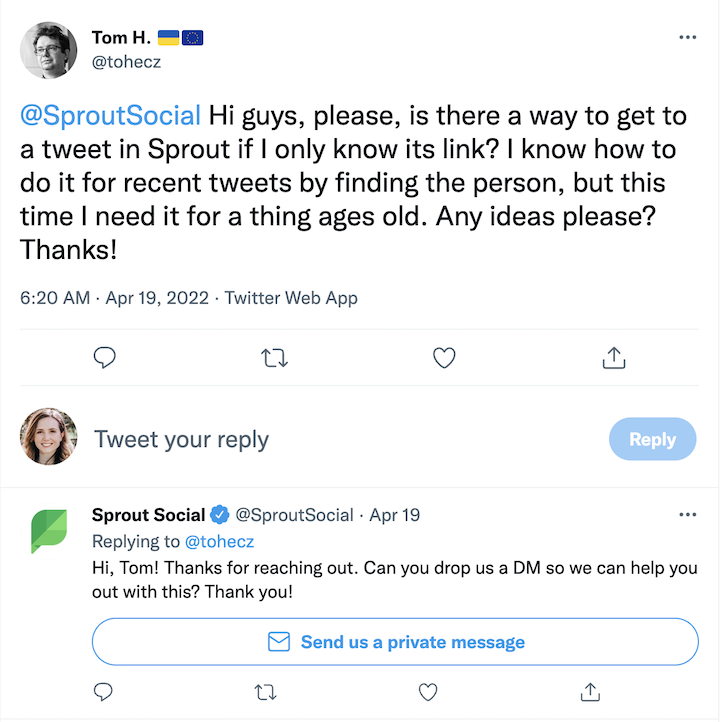 Sprout SocialユーザーがTwitterで私たちのチームに連絡し、DMを送信するように依頼します。