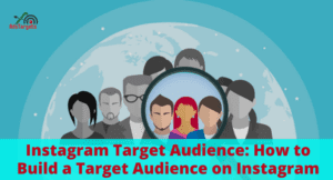 Pubblico target di Instagram: come creare un pubblico target su Instagram