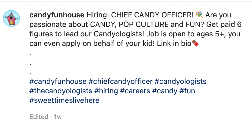 Uno screenshot della didascalia di una didascalia di Instagram di Candy Funhouse. La didascalia descrive una posizione aperta chiamata Chief Candy Officer e include dettagli sul ruolo. Include anche le istruzioni su come fare domanda.