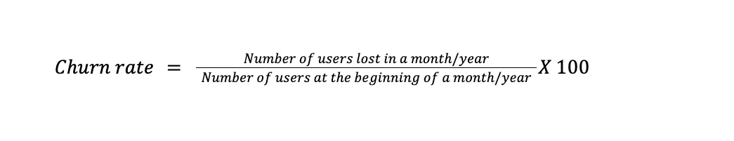 อัตราการเปลี่ยนใจ = จำนวนผู้ใช้ที่หายไปในหนึ่งเดือน/ปีจำนวนผู้ใช้เมื่อต้นเดือน/ปีX 100