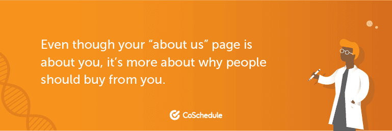 Kutipan mengatakan "Meskipun halaman 'tentang kami' Anda adalah tentang Anda, ini lebih tentang mengapa orang harus membeli dari Anda."