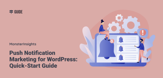 Push Notification Marketing per WordPress: guida rapida