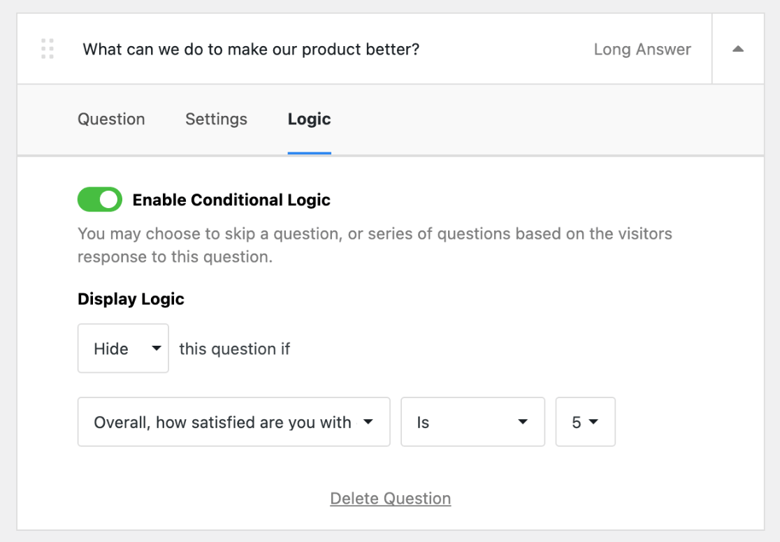 UserFeedback pesquisa de satisfação do cliente lógica condicional resposta longa