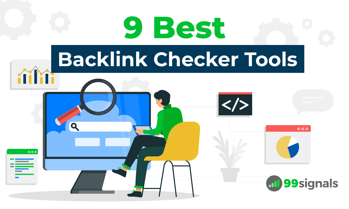 9 Best Backlink Checker Tools for SEO Success