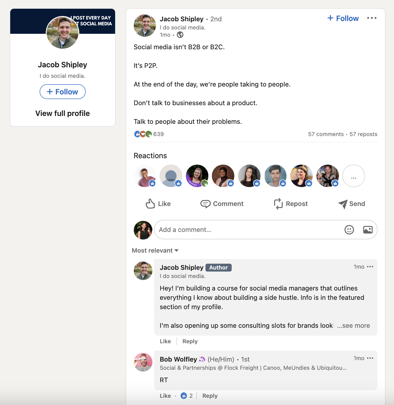 โพสต์ใน LinkedIn ของ Jacob Shipley ที่อ่านว่า "โซเชียลมีเดียไม่ใช่ B2B หรือ B2C แต่เป็น P2P ท้ายที่สุดแล้ว เราเป็นคนพูดคุยกับผู้คน อย่าพูดคุยกับธุรกิจเกี่ยวกับผลิตภัณฑ์ พูดคุยกับผู้คนเกี่ยวกับพวกเขา ปัญหา."