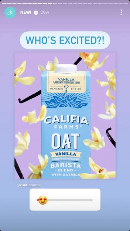 Пример маркетинга продуктов питания и напитков — Califia Farms — история в Instagram