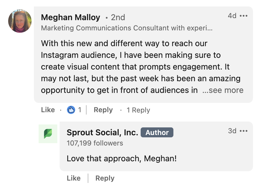 Sprout Social 對 Sprout LinkedIn 帖子上一條評論的回复截圖，這條評論寫道：“喜歡這種方法，梅根！”