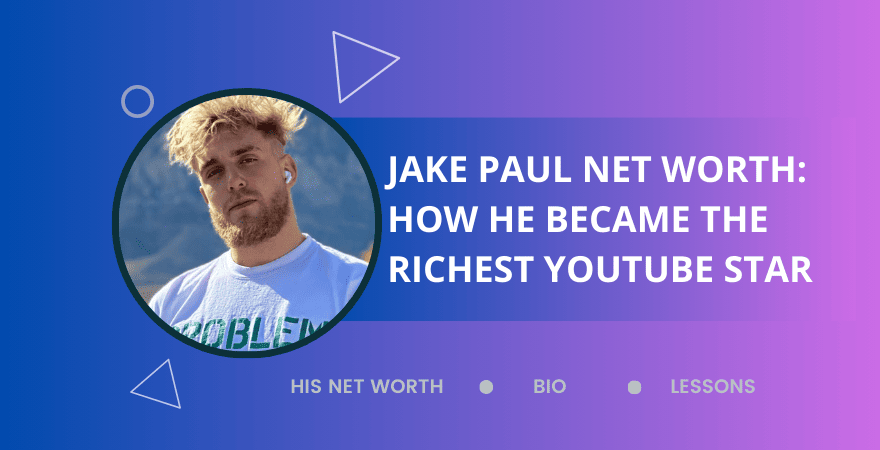 Jake Paul Vermögen