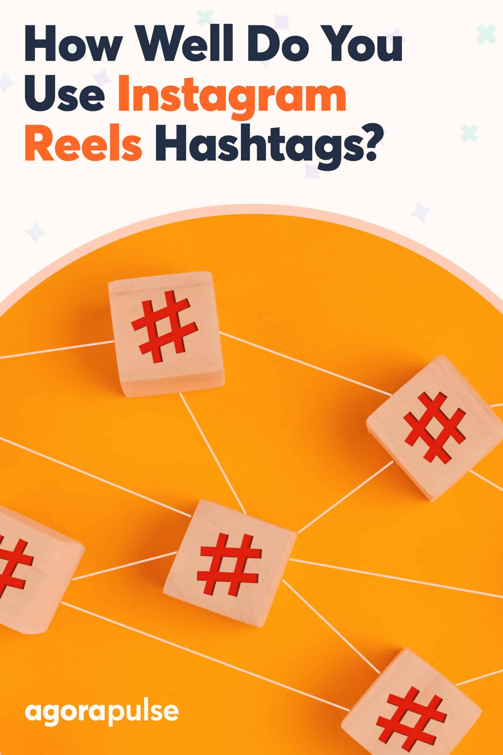 Gehen Sie strategisch vor mit Instagram-Reels-Hashtags!