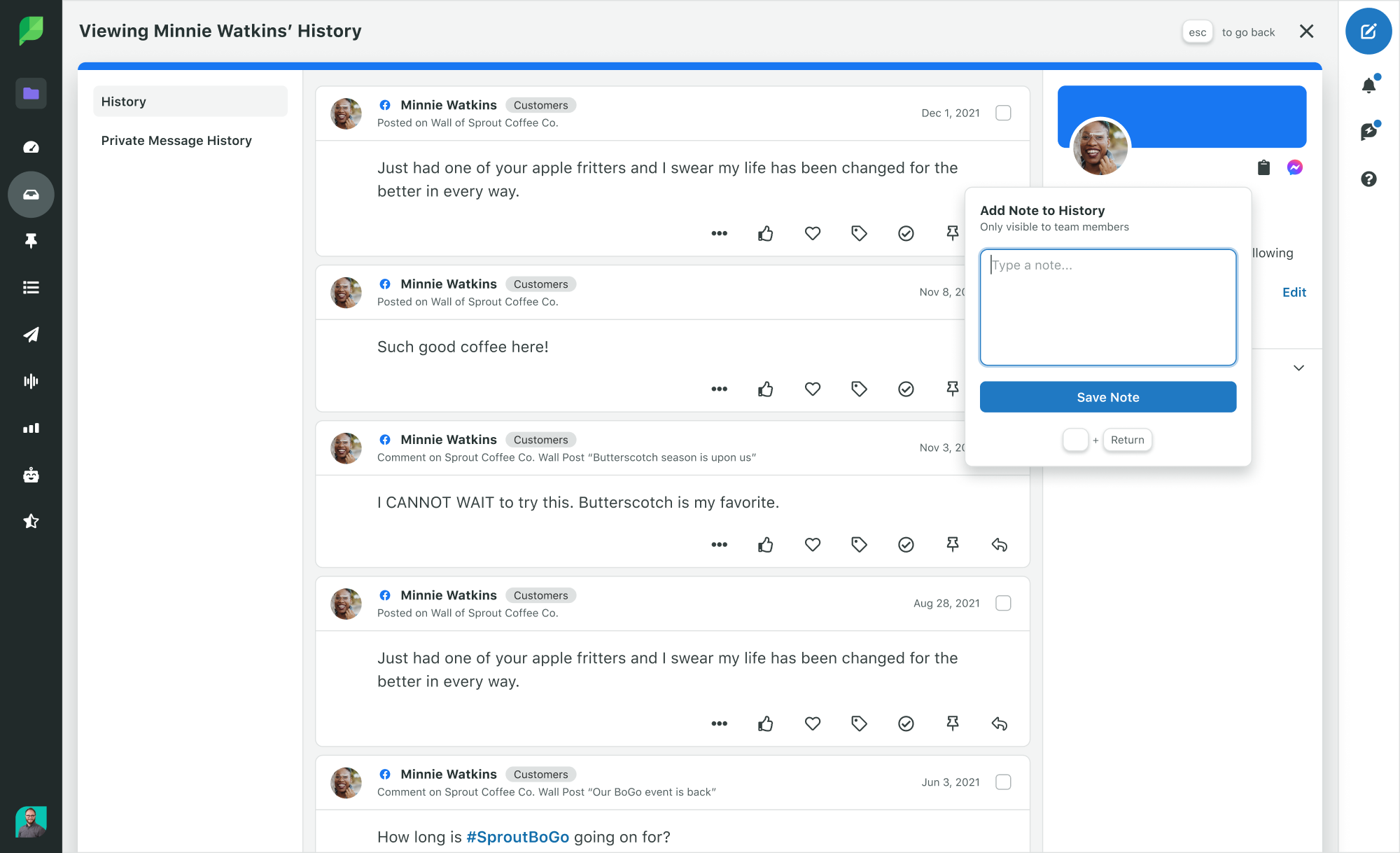 ภาพหน้าจอของแอป Sprout Social บนเดสก์ท็อป โปรไฟล์ผู้ติดต่อเปิดอยู่ แสดงการโต้ตอบระหว่างแบรนด์กับผู้ใช้ Facebook ชื่อ Minnie Watkins หน้าต่างเพิ่มหมายเหตุเปิดอยู่ในโปรไฟล์ผู้ติดต่อ