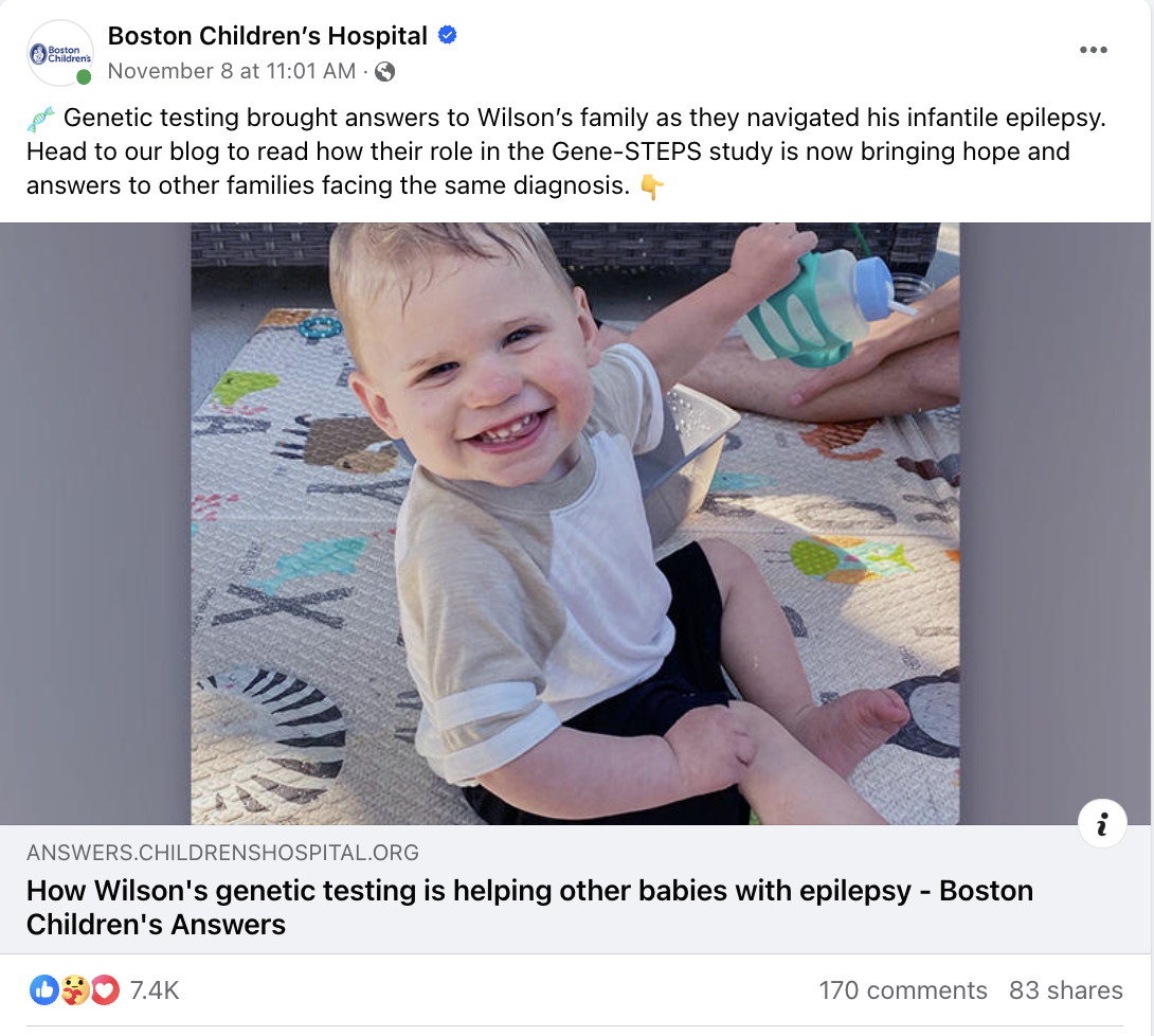 Tangkapan layar postingan Facebook oleh Rumah Sakit Anak Boston. Postingan tersebut berbunyi: Pengujian genetik memberikan jawaban kepada keluarga Wilson saat mereka mengatasi epilepsi masa kanak-kanaknya. Postingan tersebut tertaut ke blog tentang perjalanan pengujian genetik bayi Wilson.